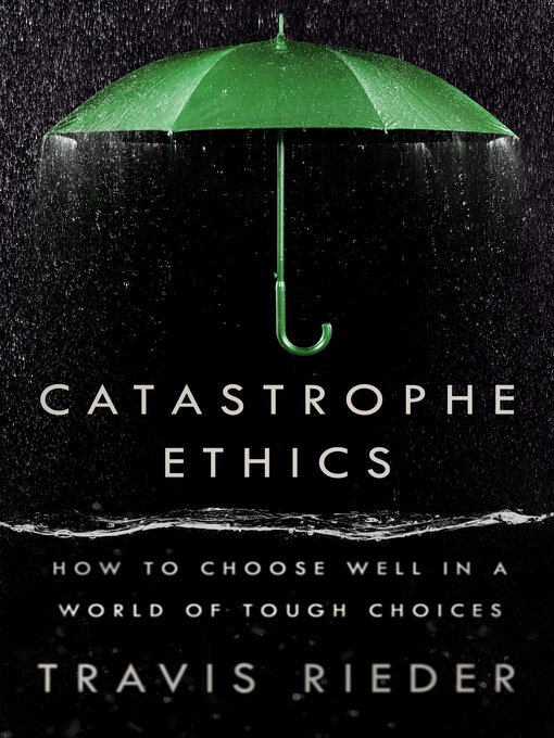 Cover image for Catastrophe Ethics